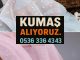 kumaş satın alan yerler, kumaş kim alır, kumaş nereye satılır, toptan kumaş alıcısı, parça kumaş alıcıları, kumaş satın alan kişiler ve kumaş firmaları